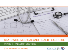 STATEWIDE MEDICAL AND HEALTH EXERCISE PHASE III