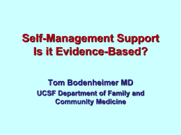 Self-Management Support Is it Evidence