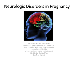 Neurologic Disorders in Pregnancy