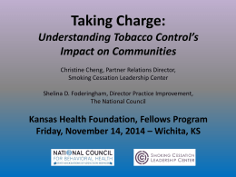 Taking Charge: Understanding Tobacco Control`s Impact on