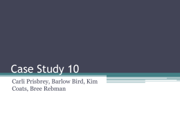 Rapid Reasoning* Case Study 10 - Barlow Bird E