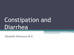 Constipation and Diarrhea