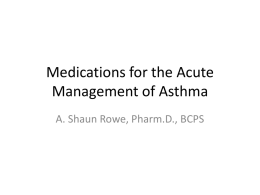 IPE Medications for the Acute and Chronic Management of Asthma