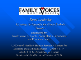 Family Voices of North Dakota, Inc.
