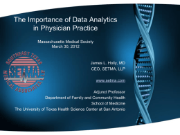 Analytics In Healthcare - Southeast Texas Medical Associates
