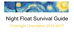 Night Float Survival Guide