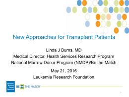 New Approaches for Transplant Patients