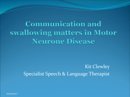 Communication and swallowing matters in Motor