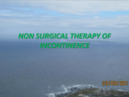 NON SURGICAL THERAPY OF INCONTINENCE Overactive bladder