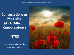 Difficult conversations with patients: How to Have a Positive Outcome
