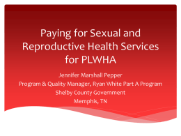 Paying for Reproductive Health Services for PLWHA