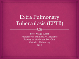 Extra Pulmonary Tuberculosis