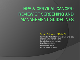 Overview of HPV/CC screening guidelines - Dana