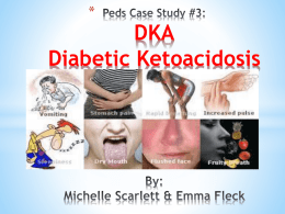Peds Case Study #3: DKA - My Nursing Portfolio