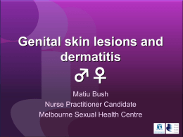 Genital skin lesions and dermatitis