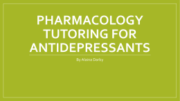 Pharmacology Tutoring for Antidepressants