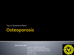 Osteoporosis - Health Sciences Center