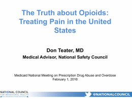 IV. The Truth about Opioids