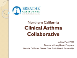 Clinical Asthma Collaborative - Breathe California Golden Gate