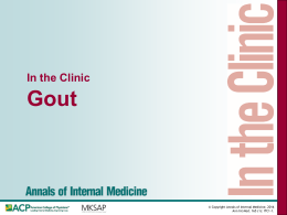 Clinical Slide Set. Gout - Annals of Internal Medicine