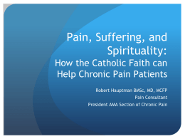 Chronic Pain and Spirituality 2015 - St. Luke`s Physicians` Guild of