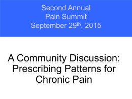 A Community Discussion: Prescribing Patterns for Chronic Pain