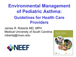 Environmental Management of Pediatric Asthma 45 min
