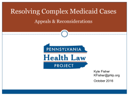 Resolving Complex Medicaid Cases