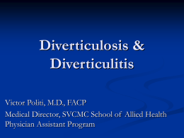 Diverticulitis, Diverticulosis, Pancreas and Gallballer