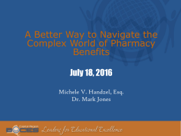 A Better Way To Navigate Pharmacy Benefits