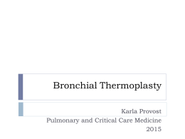 Bronchial Thermoplasty