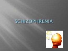 Schizophrenia PowerPoint