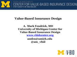 Value-Based Insurance Design