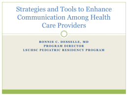 Strategies and Tools to Enchance Communication Among Health