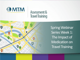 The Impact of Medication on Travel Training PowerPoint