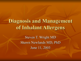 Diagnosis and Mangement of Inhalant Allergens