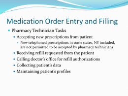 Lesson 6 Medication Order Entry and Fill Process