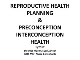 Reproductive Health Planning/Interconception Health