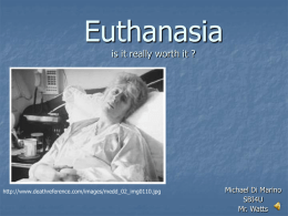 Euthanasia.