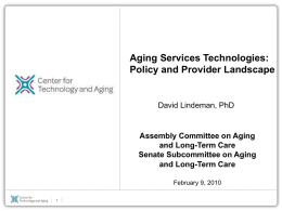 February 9, 2010 - Center for Technology and Aging