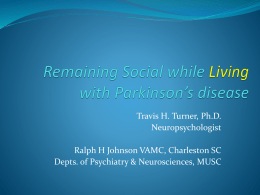Remaining Social while living with Parkinson`s Disease