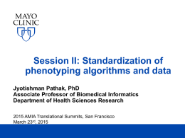 Session II: Standardization of phenotyping algorithms