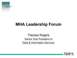 MHA: Its Business and Governance - Hospital Industry Data Institute
