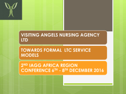 Visiting Angels Nursing-Towards Formal LTC