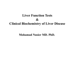 What are Liver Function Tests (LFTs)