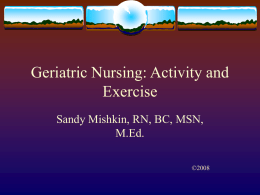 Geriatric Nursing: Activity and Exercise