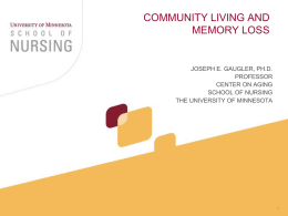 Dr. Joseph Gaugler – Community Living and Memory Loss