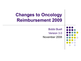 Changes to Oncology Reimbursement 2009