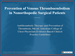 Prevention of Venous Thromboembolism in Nonorthopedic Surgical