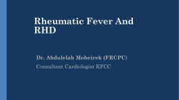 9-Rheumatic Fever AND RHD Presentationx